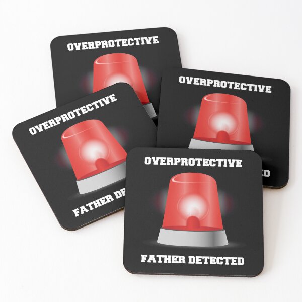 Item preview, Overprotective Father Detected designed and sold by overstyle.