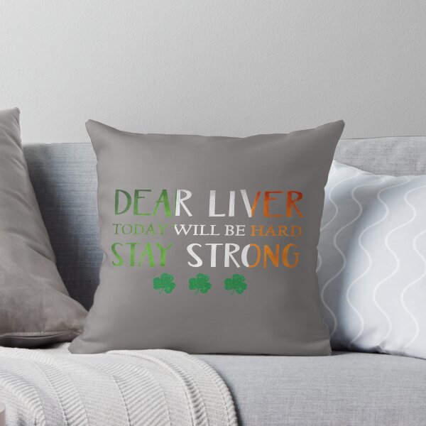 Item preview, Fun Drinking Dear Liver Today will be Hard Paddys day Design designed and sold by LGamble12345.