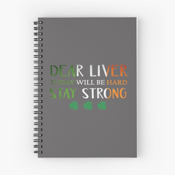 Item preview, Fun Drinking Dear Liver Today will be Hard Paddys day Design designed and sold by LGamble12345.