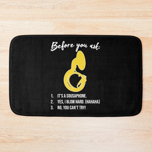 Item preview, Sousaphone - BEFORE YOU ASK - Funny Sousaphone Gift, marching band, brass band designed and sold by HEJAshirts.