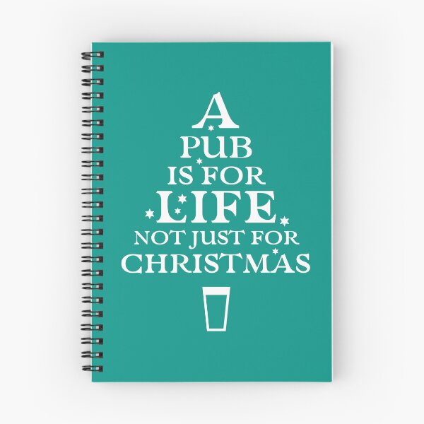 Item preview, A Pub is for Life, Not Just for Christmas designed and sold by Ian Pointer.