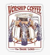 Worship Coffee The Dark Lord Sticker