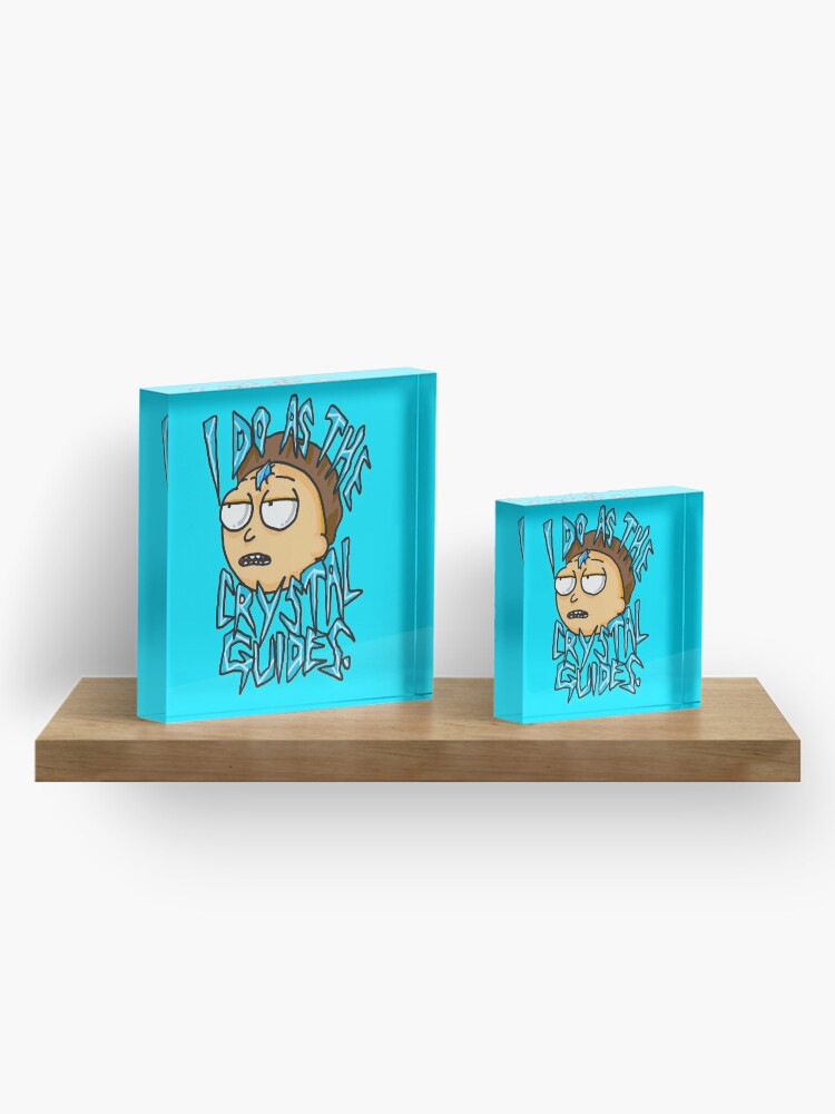 Alternate view of Morty "I Do As The Crystal Guides" quote from Rick and Morty™ Death Crystal Acrylic Block