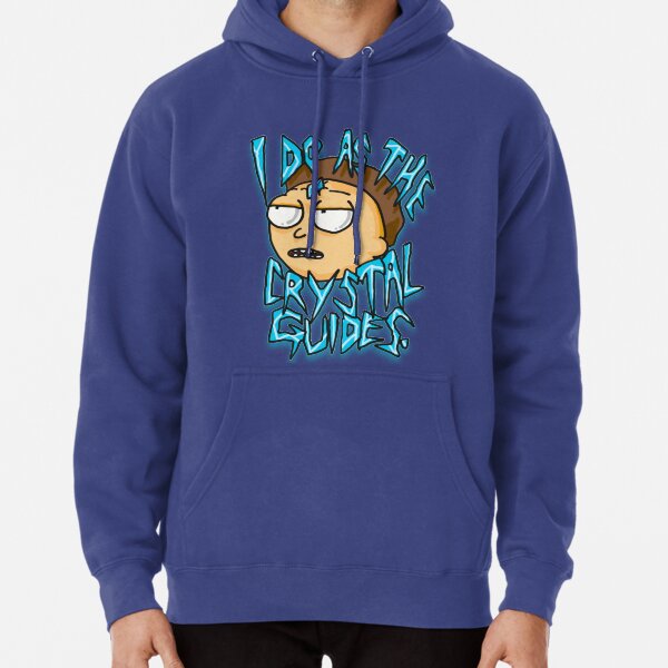 Morty "I Do As The Crystal Guides" quote from Rick and Morty™ Death Crystal Pullover Hoodie