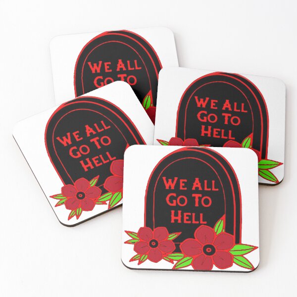 Item preview, We All Go To Hell designed and sold by SerpentSkyArts.