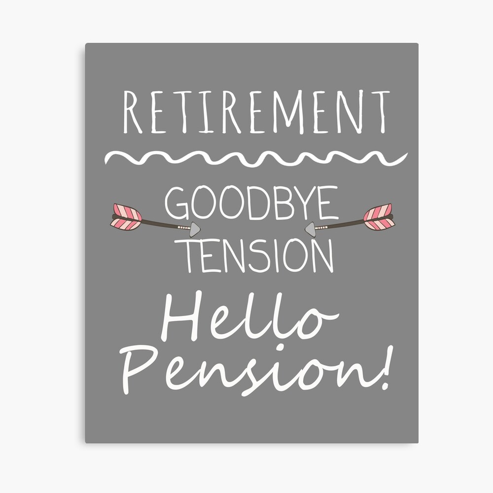 Goodbye TENSION Hello PENSION- Fun/funny Party Banner For Retirement, Goodbye, Farewell, New Job