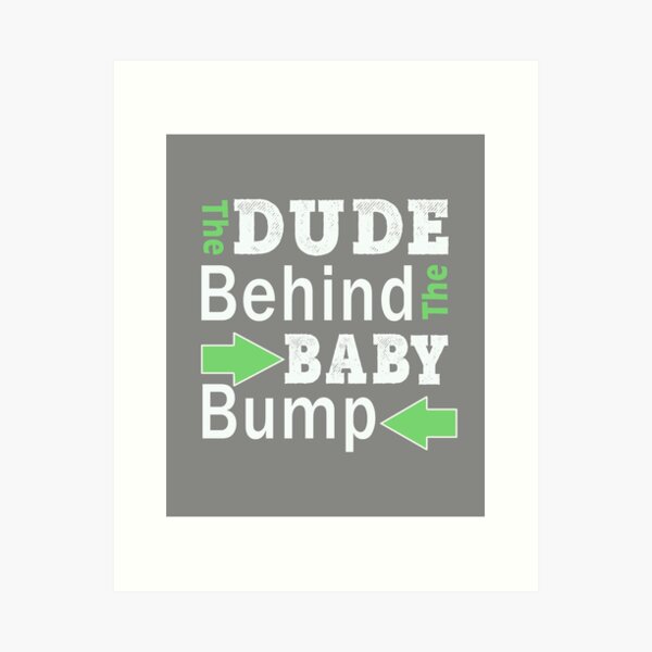 Item preview, Funny Man Behind the bump for baby shower gift designed and sold by LGamble12345.