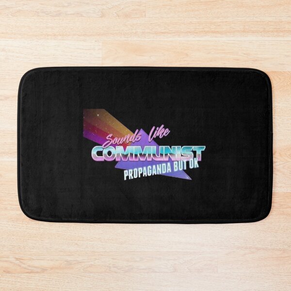 Item preview, Sounds Like Communist Propaganda... designed and sold by DoodleDashCollective.