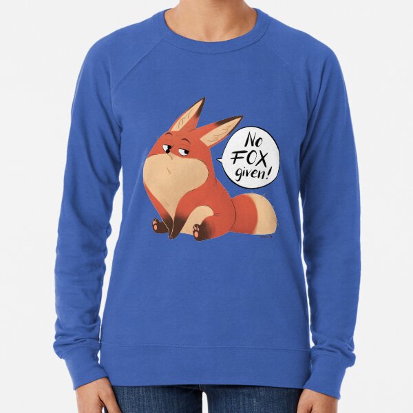 No FOX given! Lightweight Sweatshirt