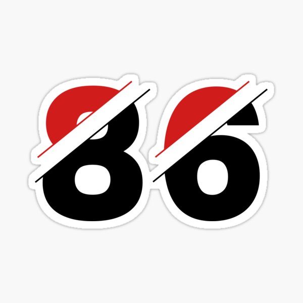 Eighty Six Stickers | Redbubble