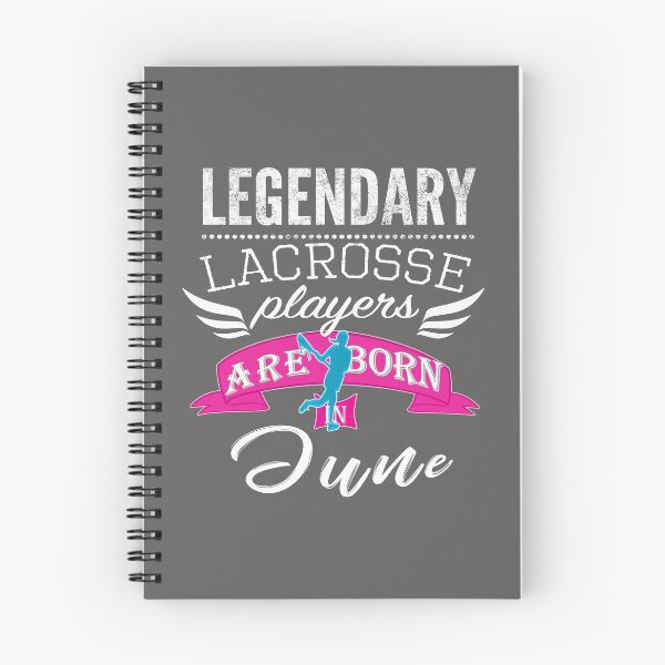 Item preview, Legendary Lacrosse players are born in June girls designed and sold by LGamble12345.