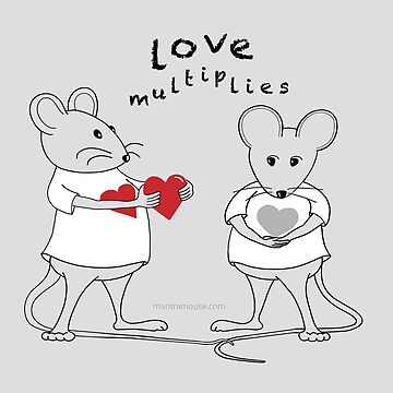 Artwork thumbnail, MantraMouse® Love Multiplies Cartoon in Gray Background by Donna Martini