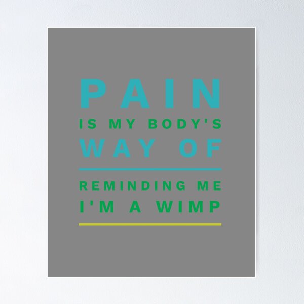 Item preview, Funny Workout gift pain wimp designed and sold by LGamble12345.