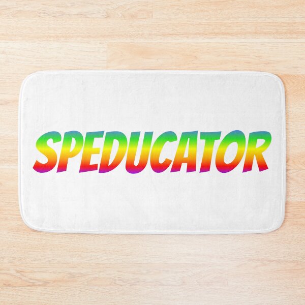 Item preview, SPEDUCATOR -rainbow designed and sold by TheBoyTeacher.