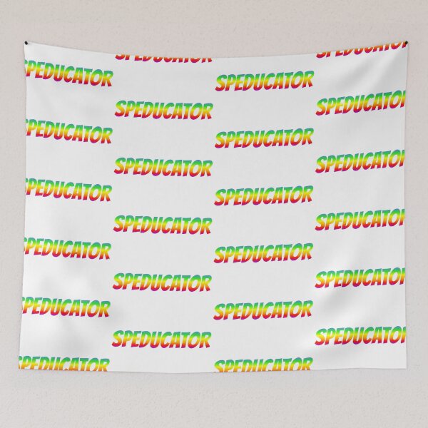 Item preview, SPEDUCATOR -rainbow designed and sold by TheBoyTeacher.