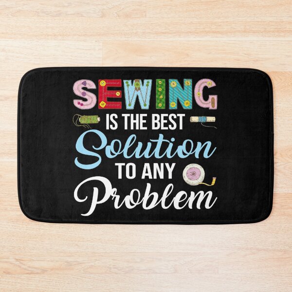 Item preview, Funny Sewing Lover Gift - Best Solution To Any Problem - Seamstress designed and sold by kntranhoang.