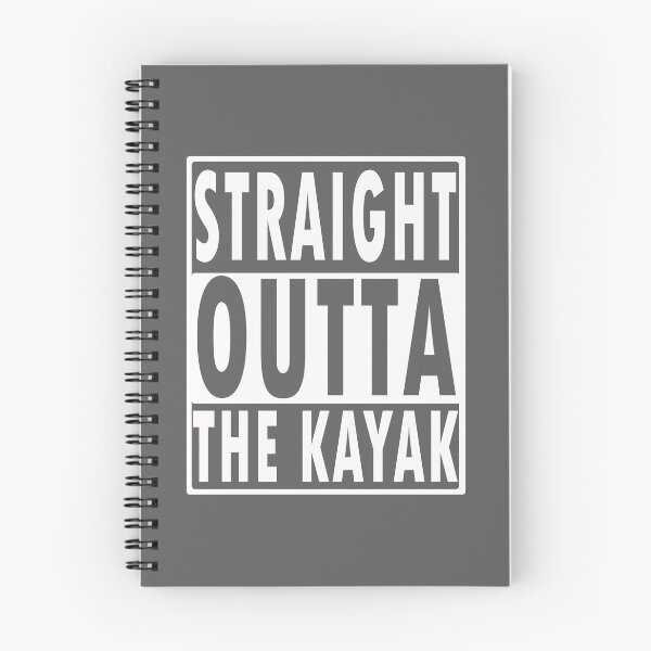 Item preview, Funny Straight outta the Kayak gift designed and sold by LGamble12345.