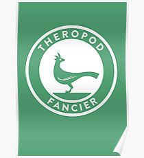 Theropod Fancier Print Poster