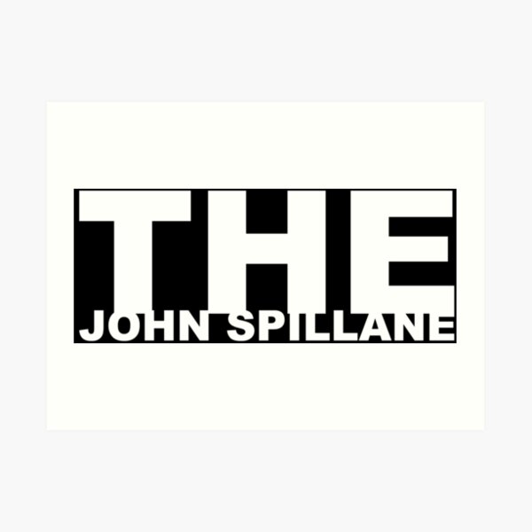 The John Spillane logo white Art Print