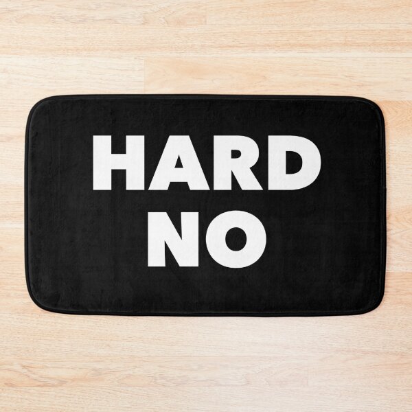Item preview, Hard No designed and sold by spicypup.