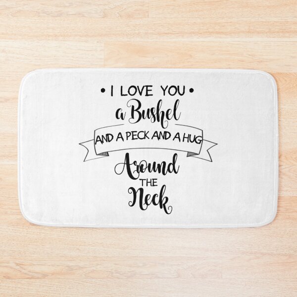 Item preview, I Love You A Bushel And a Peck... designed and sold by Jenn Graham.