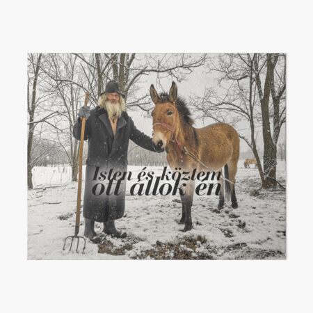 Isten és köztem ott állok én #2 Art Board Print
