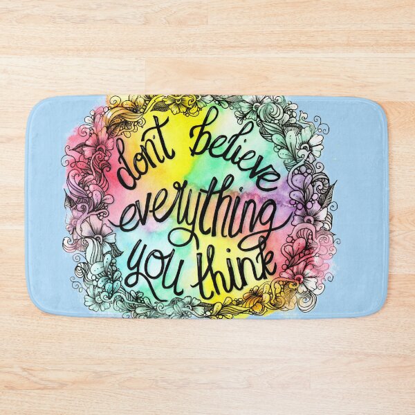 Item preview, Don't believe everything you think designed and sold by selandriansart.