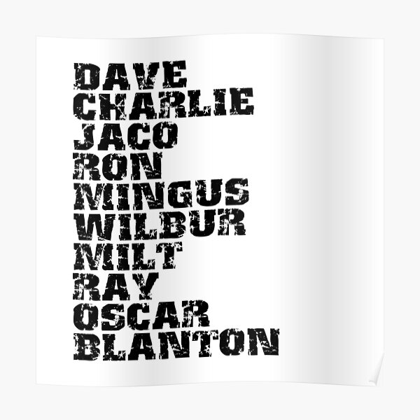 Famous Influential Jazz Bass Players List Poster