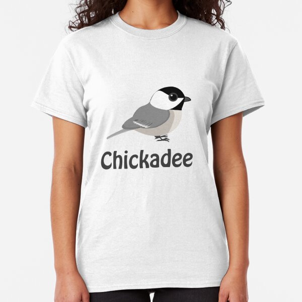 chickadee shirt