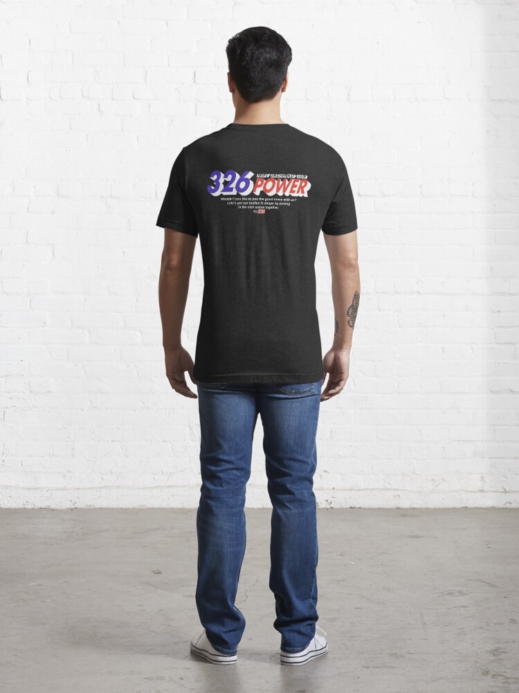 326 Power | Essential T-Shirt