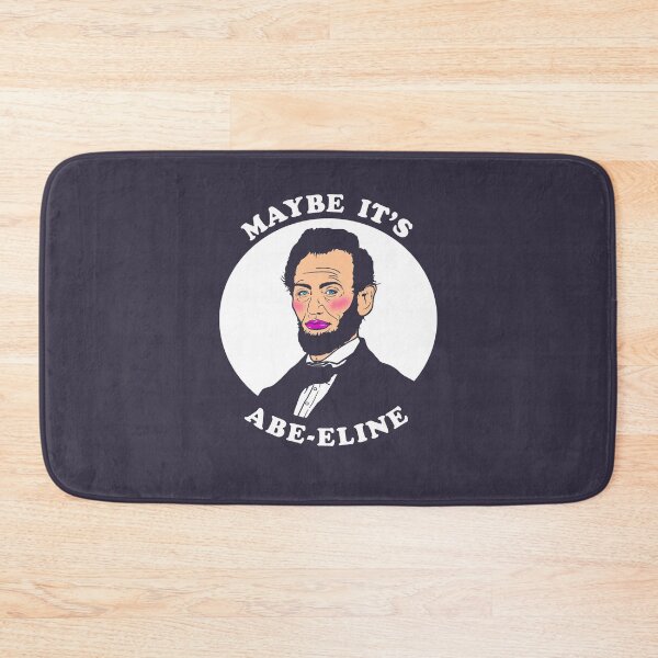 Item preview, Maybe It's Abe-eline designed and sold by Yipptee Shirts.