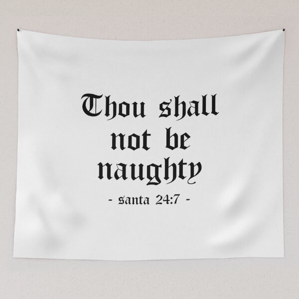 Item preview, Thou Shall Not Be Naughty Funny Santa Gift (White) designed and sold by 4wordsmovement.