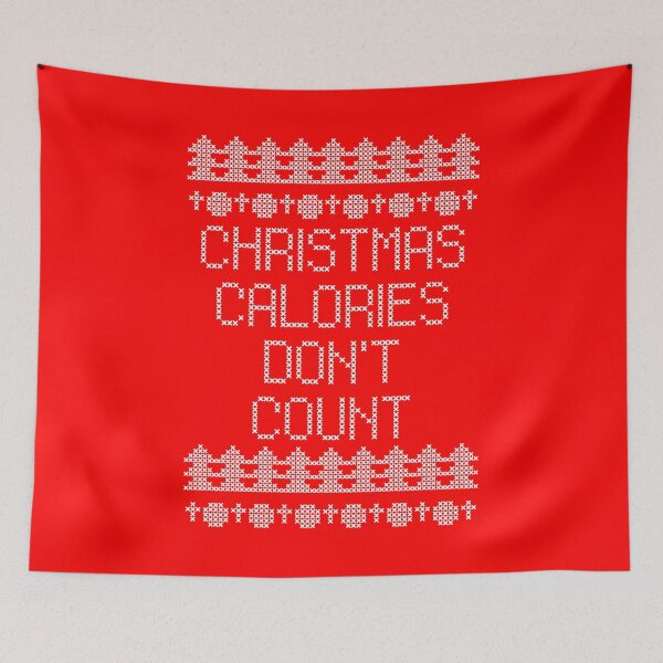 Item preview, Christmas calories dont count Funny Sarcastic Xmas Saying Red designed and sold by elhefe.