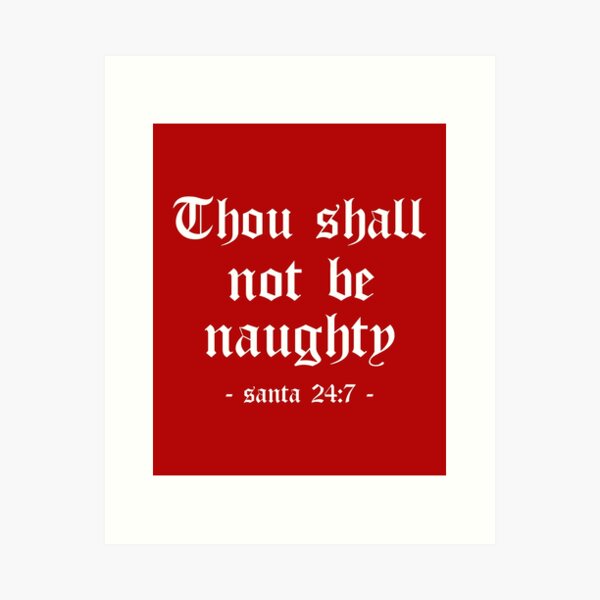 Item preview, Thou Shall Not Be Naughty Funny Santa Gift (Red) designed and sold by 4wordsmovement.