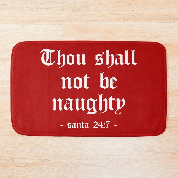 Item preview, Thou Shall Not Be Naughty Funny Santa Gift (Red) designed and sold by 4wordsmovement.