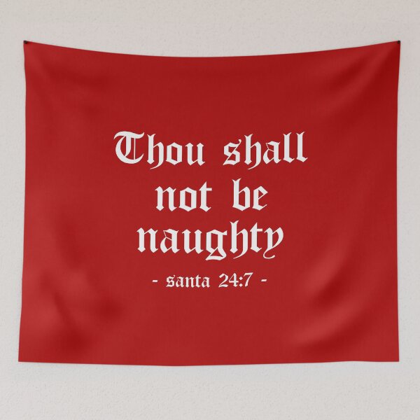 Item preview, Thou Shall Not Be Naughty Funny Santa Gift (Red) designed and sold by 4wordsmovement.