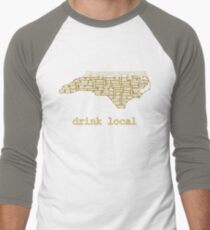 Drink Local - North Carolina Beer Shirt Men's Baseball ¾ T-Shirt