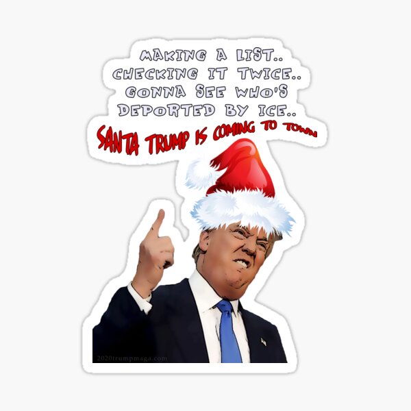 Funny Trump Christmas Making a List Sticker
