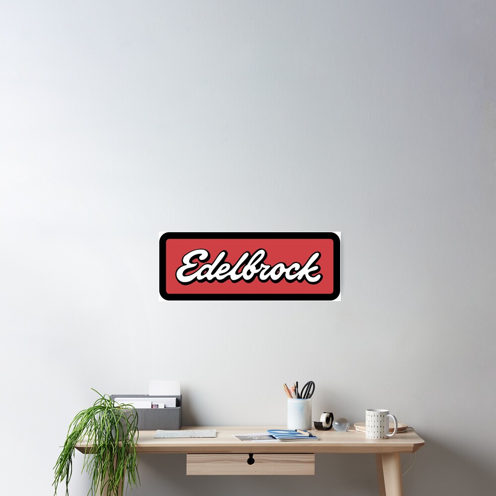 Edelbrock Poster