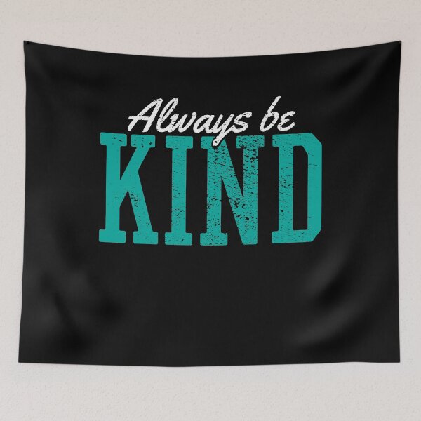 Item preview, Be Kind designed and sold by 4tomic.