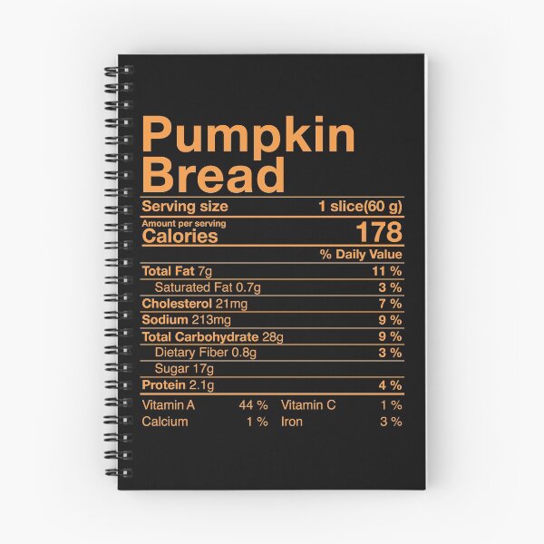 Item preview, Pumpkin Bread Nutritional Facts Costume Thanksgiving Gift  designed and sold by Nikolaienko Artem.