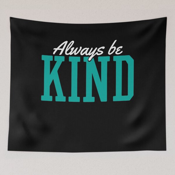 Item preview, Be Kind designed and sold by 4tomic.