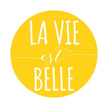 Vorschaubild zum Design La vie est belle, das Leben ist schön von beakraus