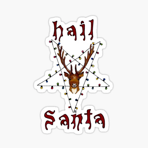 Hail Santa Sticker