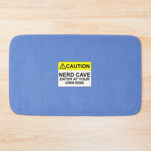 Item preview, CAUTION: NERD CAVE, ENTER AT YOUR OWN RISK designed and sold by Bundjum.
