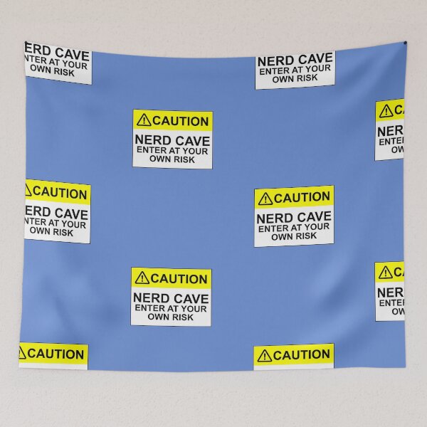 Item preview, CAUTION: NERD CAVE, ENTER AT YOUR OWN RISK designed and sold by Bundjum.