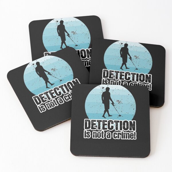 Item preview, Detection is not a crime! Treasure Seeker Metal Detection Sondel Sondler Treasure Hunt designed and sold by VollNiceDesign.