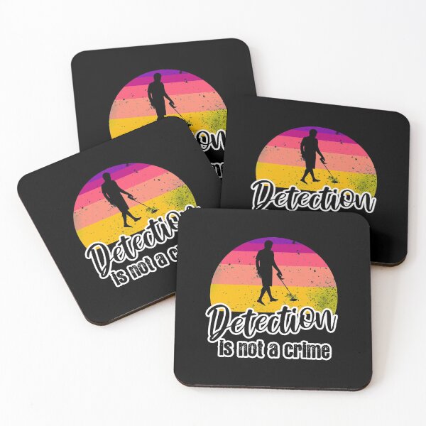 Item preview, Detection is not a crime! Treasure Seeker Metal Detection Sondel Sondler Treasure Hunt designed and sold by VollNiceDesign.