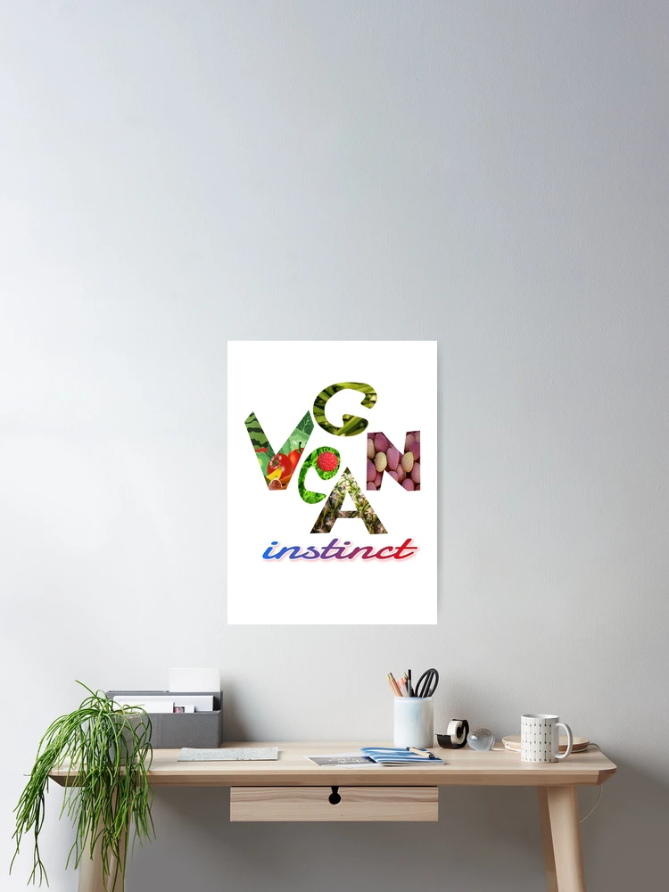 Thumbnail 2 of 3, Poster, VEGAN instinct designed and sold by Ralek.