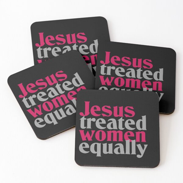 Item preview, Jesus Treated Women Equally in pink designed and sold by ellecapitano.
